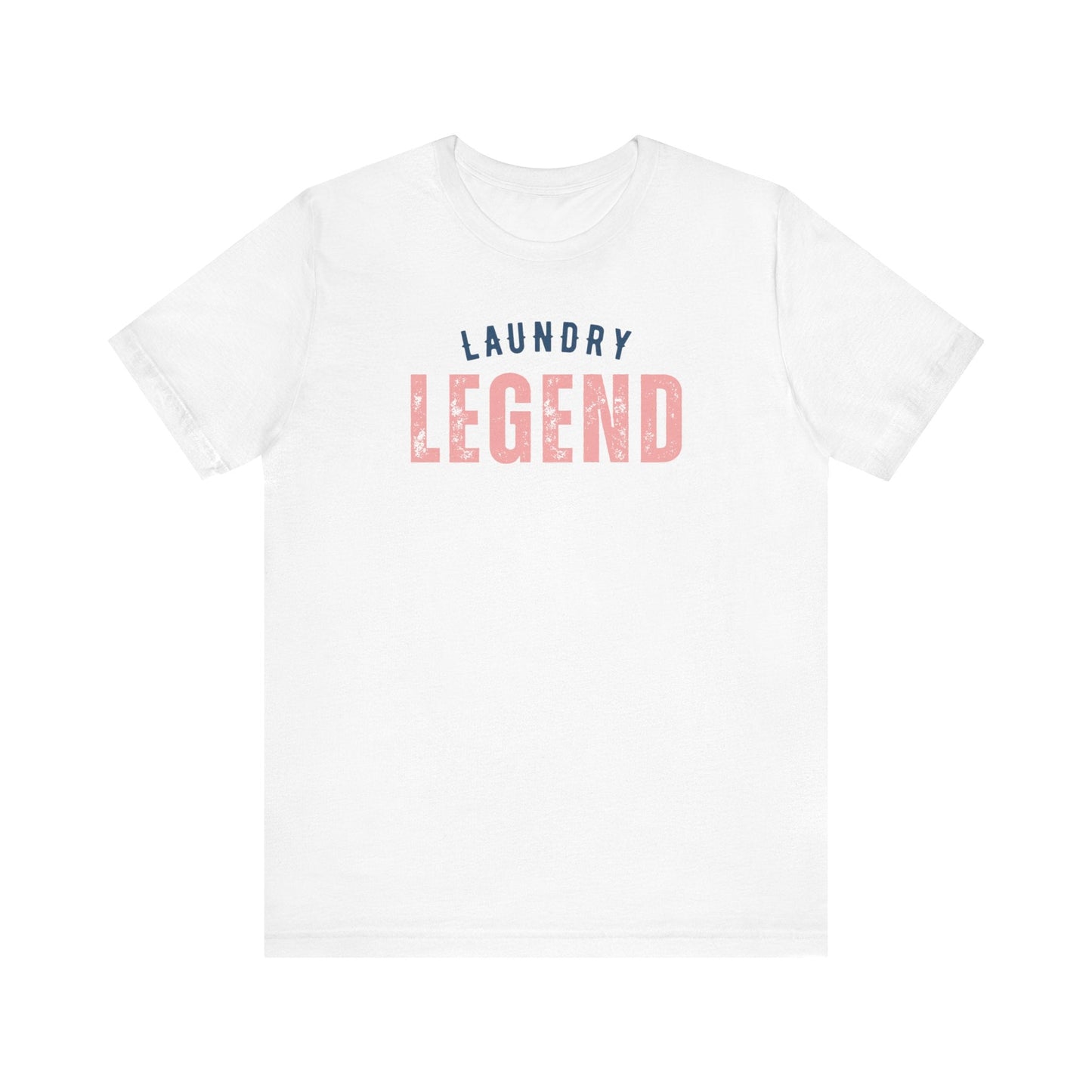 Laundry Legend Unisex Tee – Conquer the Fold in Style! Short Sleeve Cotton Crewneck Great Gift to add a little humor to our day