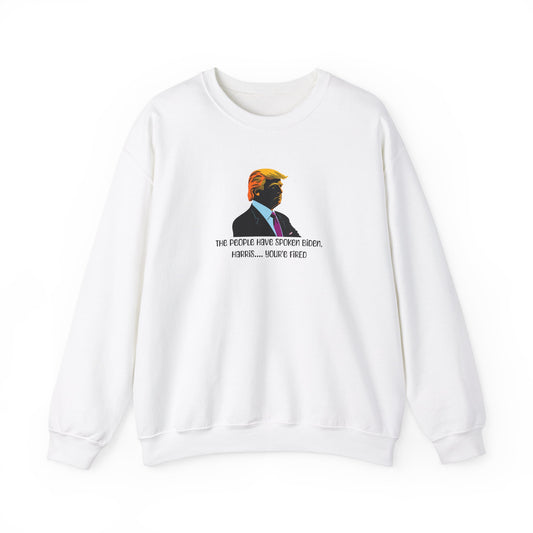 America Has Spoken  Biden, Harris Youre Fired Sweater  Bold Supporter Statement