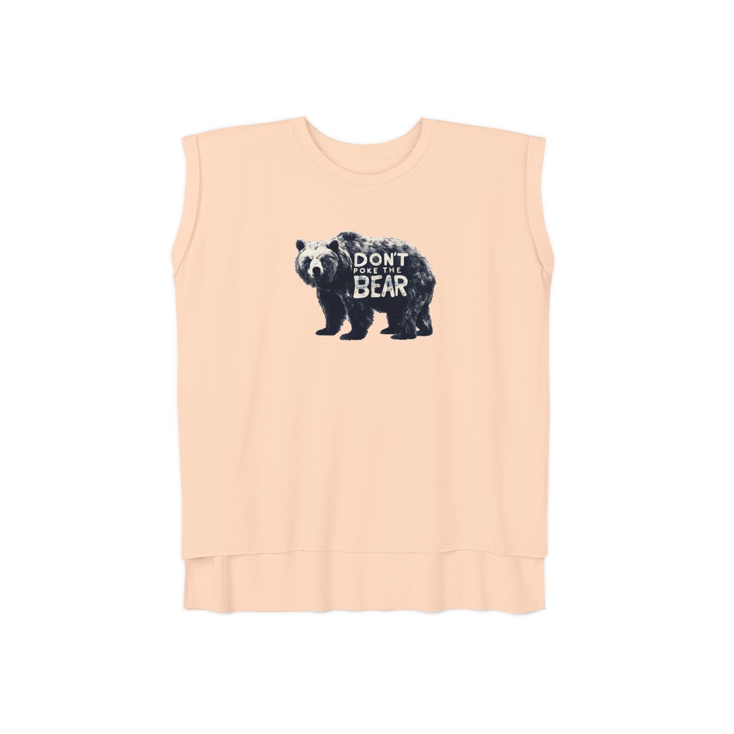 Don't Poke The Bear Womens Flowy Muscle Tee Trendy Athletic Chic