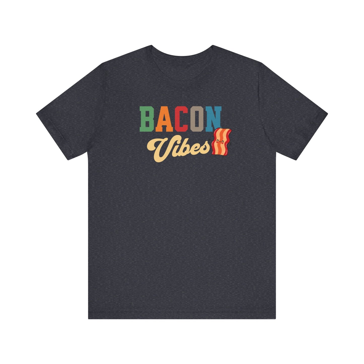 Bacon Vibes! Join The Bacon Crew! Dive into Fun with Our Classic Tee! Bacon Lovers!