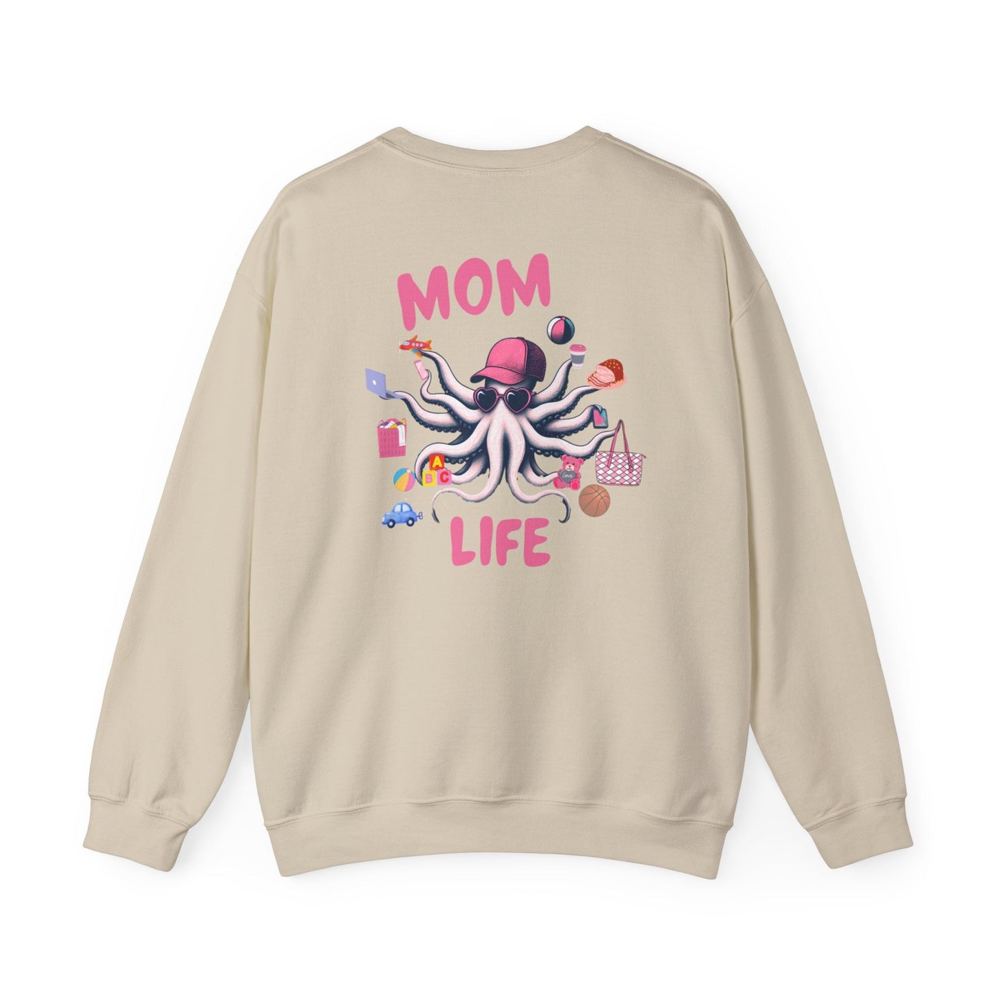 Mom Life Juggling Act and Loving It Octopus Sweatshirt Comfy Cozy and all Cotton