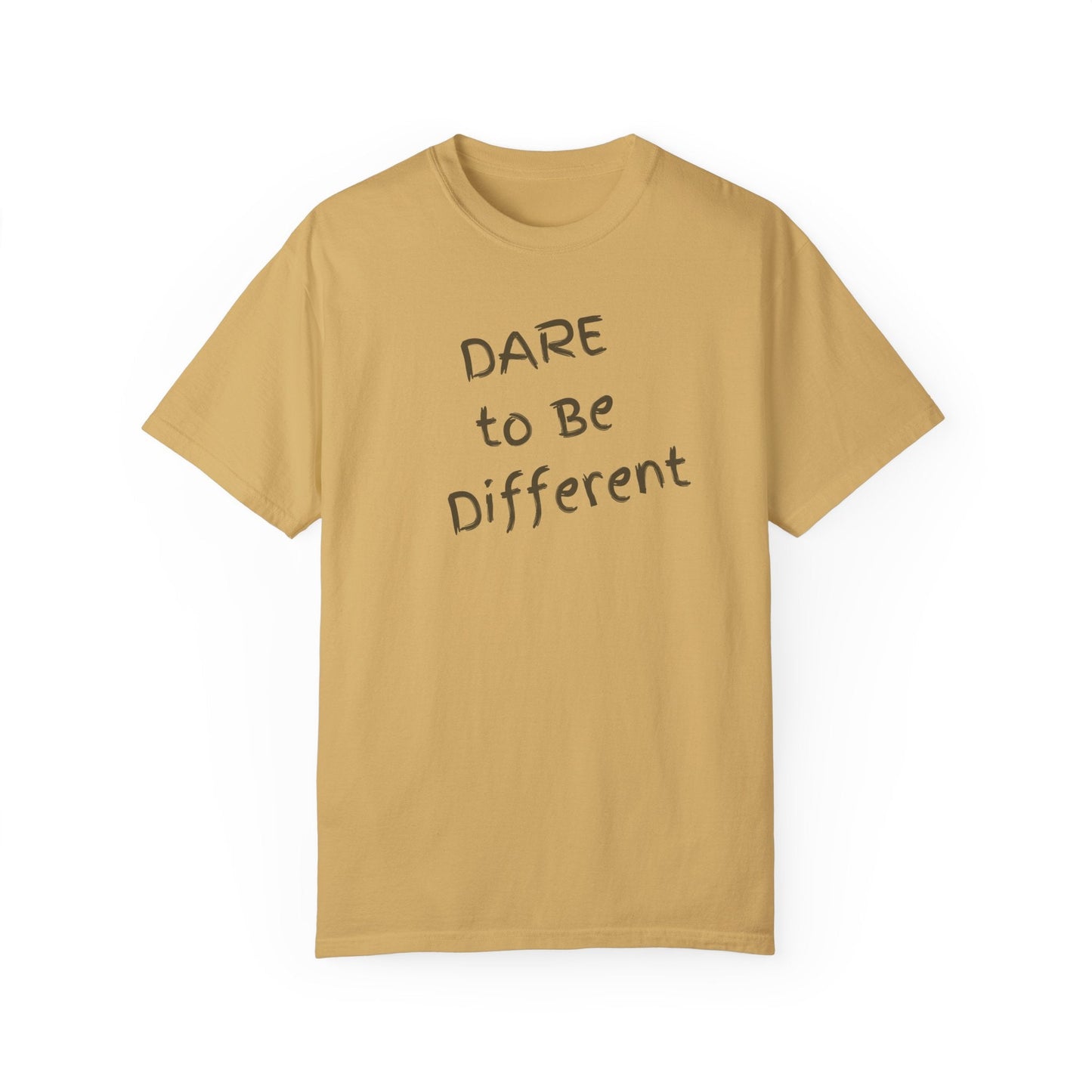 Dare to Be Different Comfort Colors Garment-Dyed T-Shirt Great Gift Girlfriend Gift, Sister Gift, Wife Gift, Mothers Day Gift