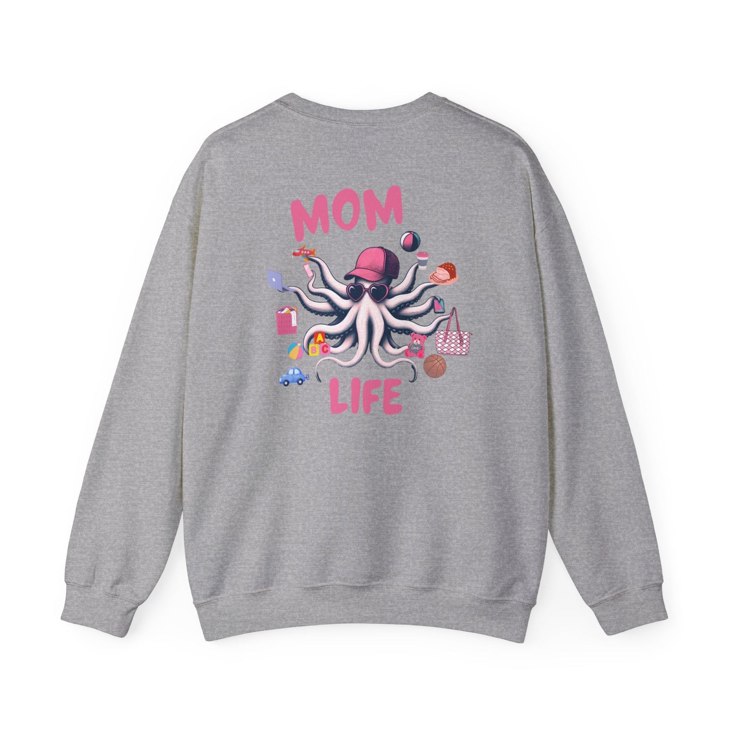 Mom Life Juggling Act and Loving It Octopus Sweatshirt Comfy Cozy and all Cotton