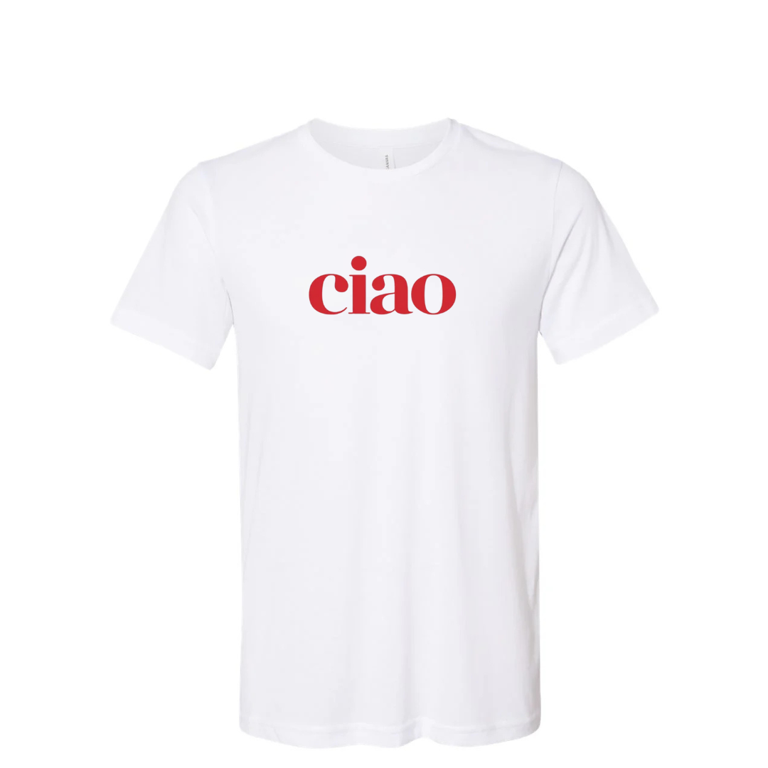 Ciao T-Shirt Italian Style Unisex Fashion Tee Italy Fashion Ciao Shirt