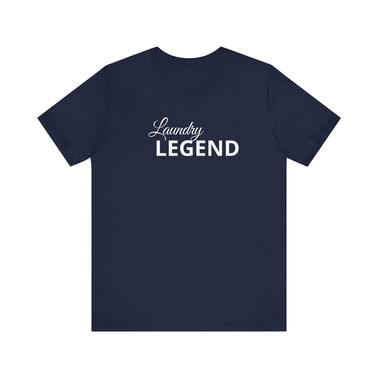 Laundry Legend Unisex Tee – Conquer the Fold in Style! Short Sleeve Cotton Crewneck Great Gift Idea a Little Humor Added to The Day