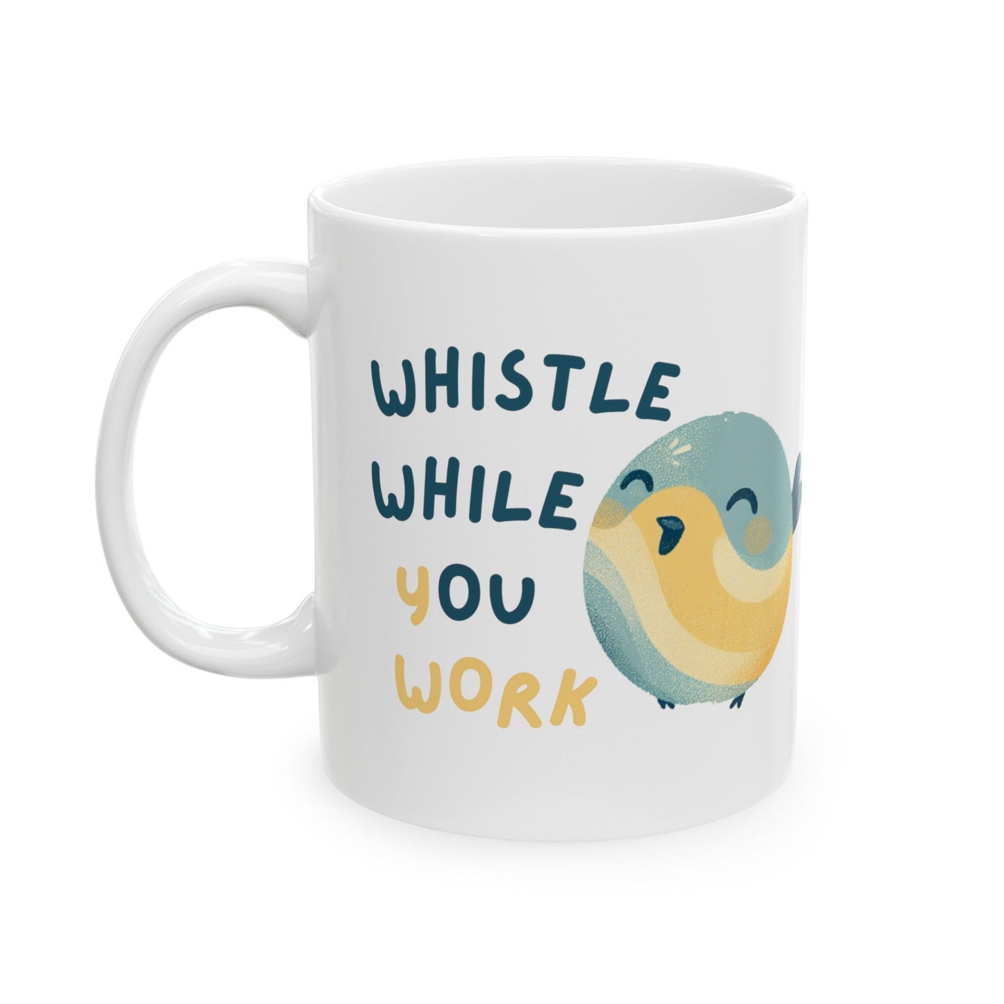 Great Gift CUTE Songbird 'Whistle While You Work' Ceramic Mug - 11oz Coffee Mug