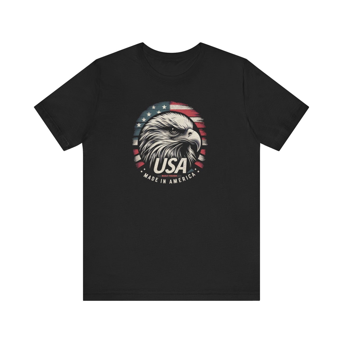 Patriotic USA Made in America and Built Tough Unisex Jersey Short Sleeve Tee Soft Cotton Classic Great Gift, Husband Gift, Wife Gift