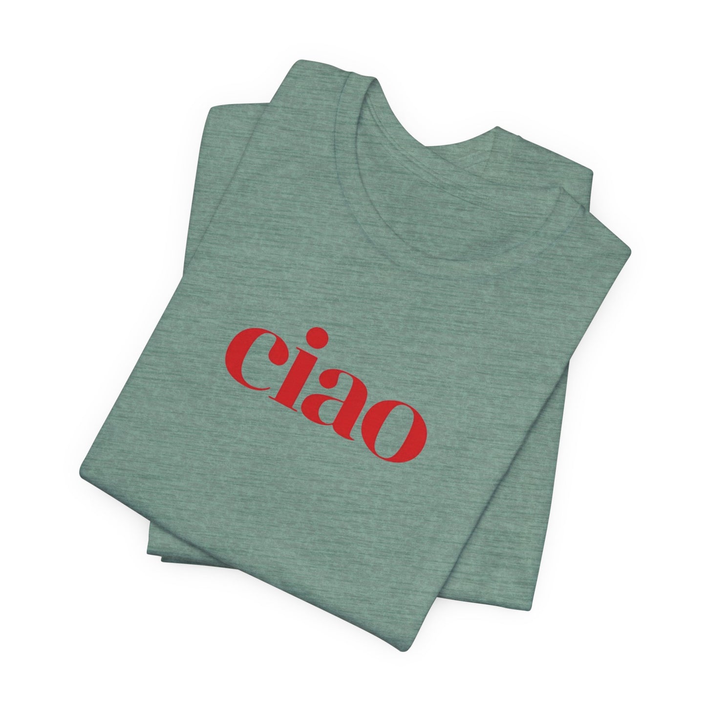 Ciao T-Shirt Italian Style Unisex Fashion Tee Italy Fashion Ciao Shirt