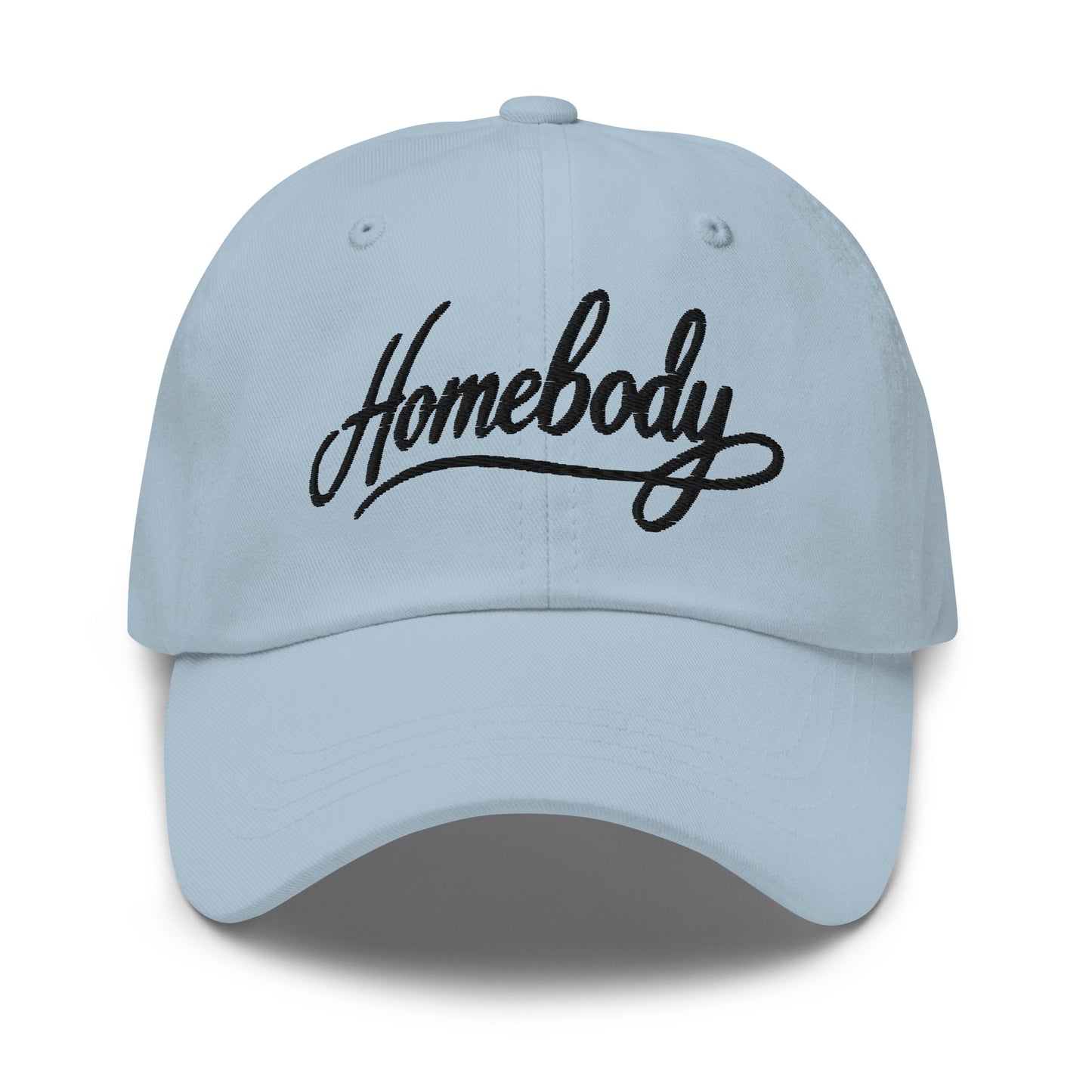 Embroidered 'Homebody' Dad Hat – Adjustable Low Profile Cap