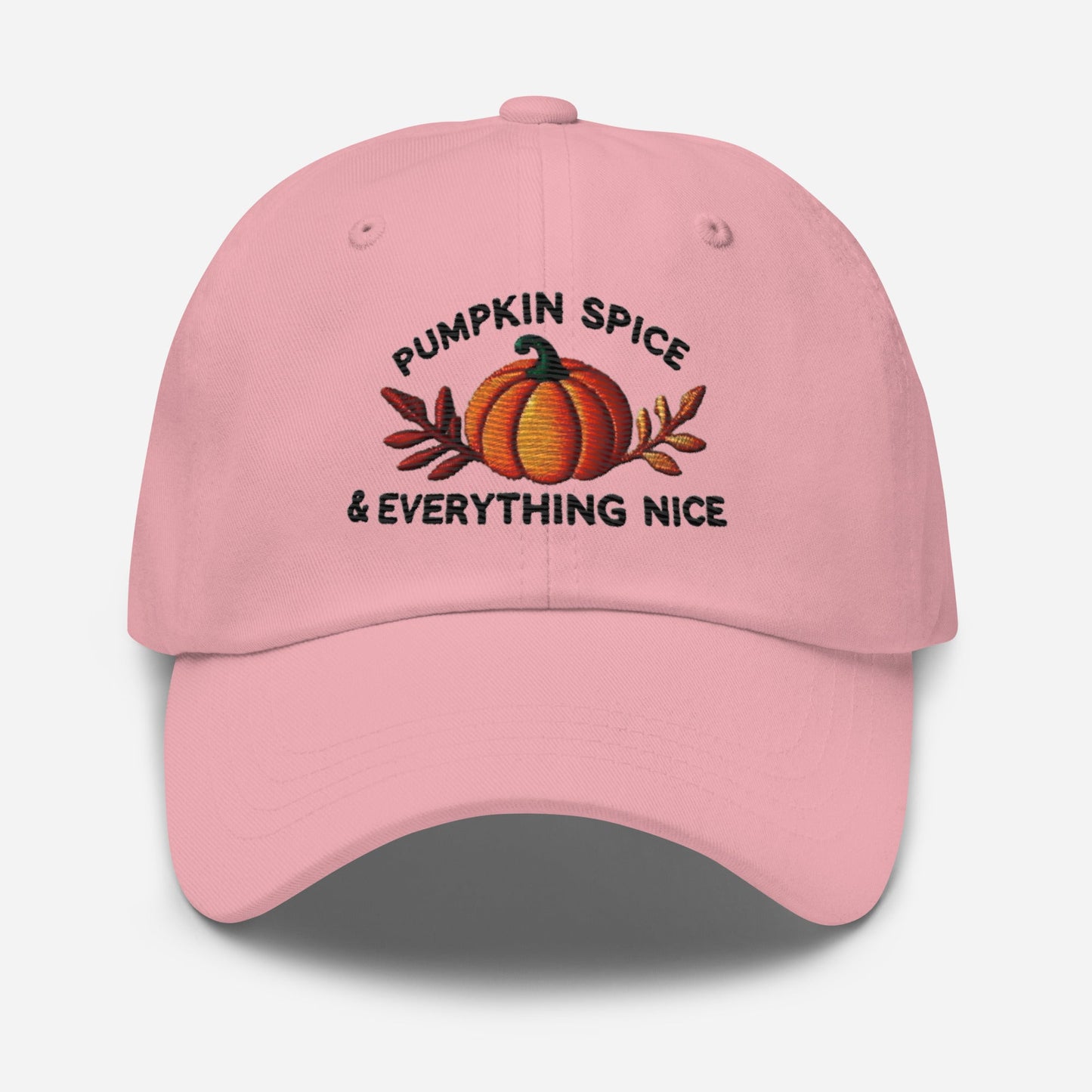 Embroidered Pumpkin Spice & Everything Nice Dad Hat Fall Lovers Hat