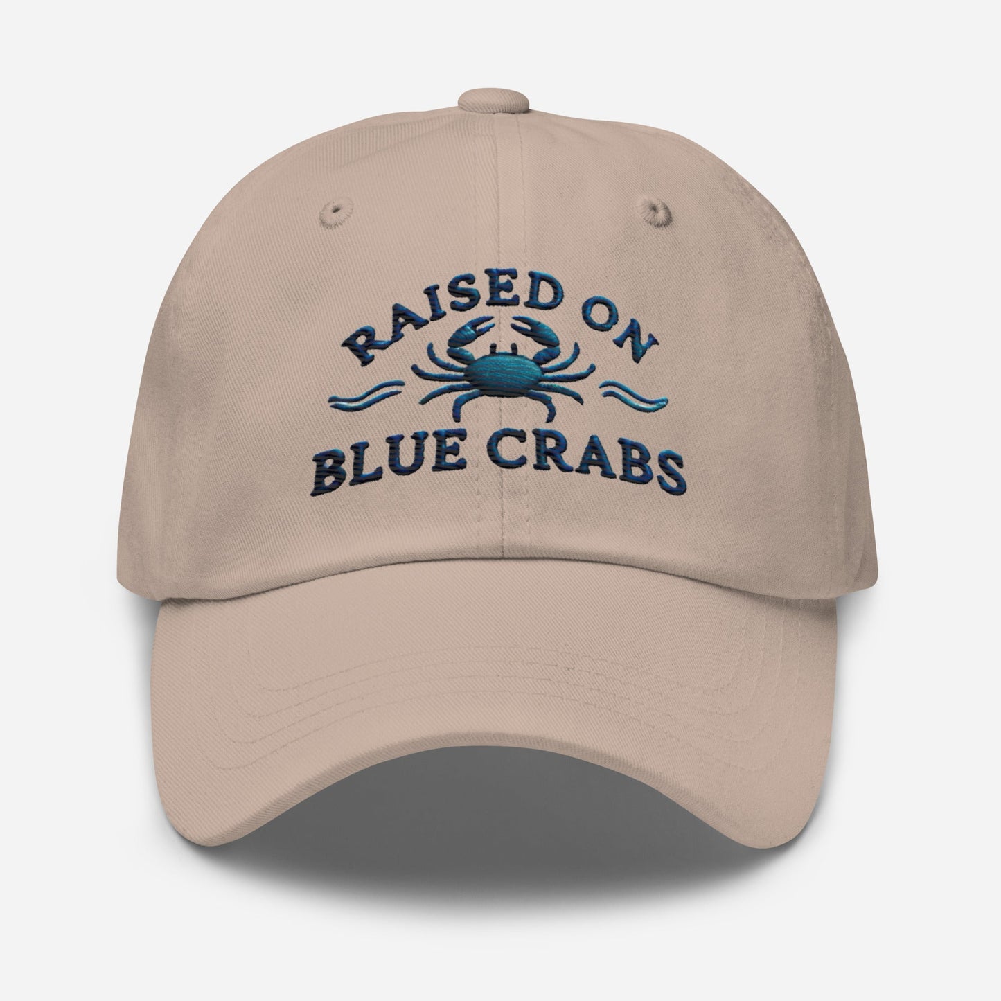 Raised on Blue Crabs Embroidered Dad Hat Great Gift Maryland Hat Chesapeake Bay Hat