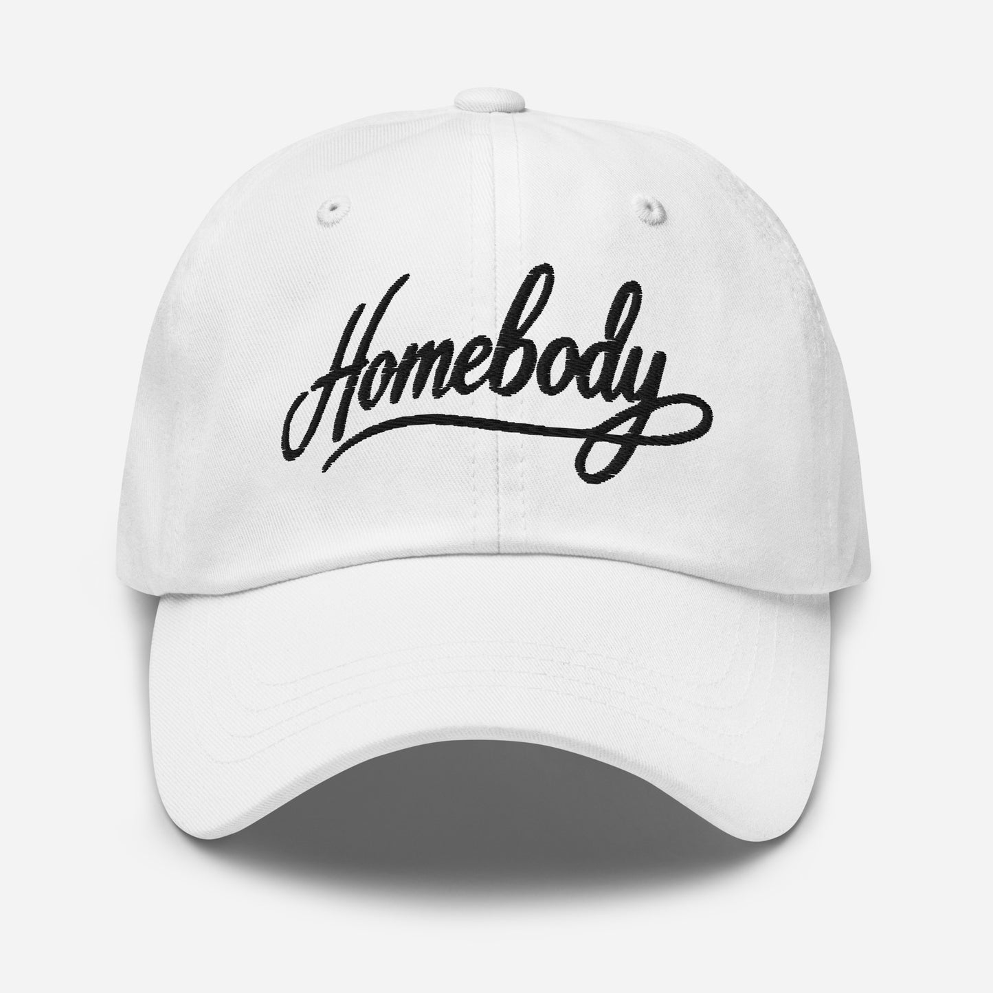 Embroidered 'Homebody' Dad Hat – Adjustable Low Profile Cap