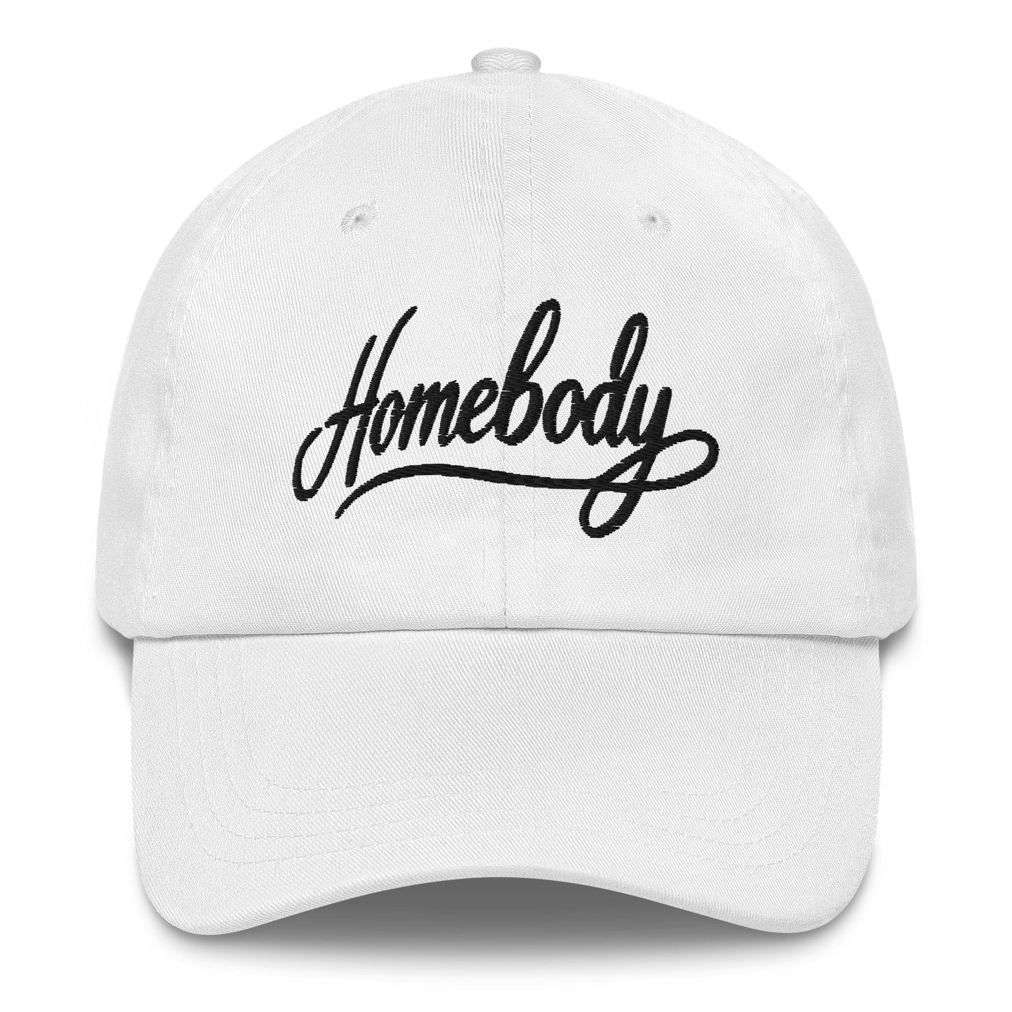 Embroidered 'Homebody' Dad Hat – Adjustable Low Profile Cap