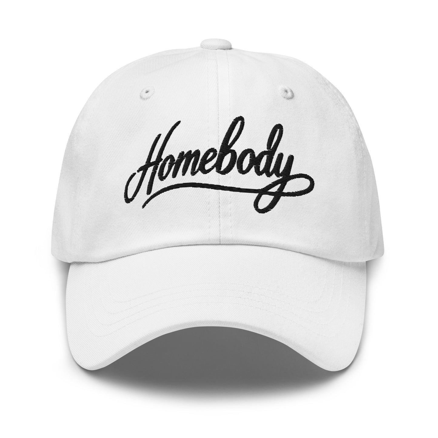 Embroidered 'Homebody' Dad Hat – Adjustable Low Profile Cap