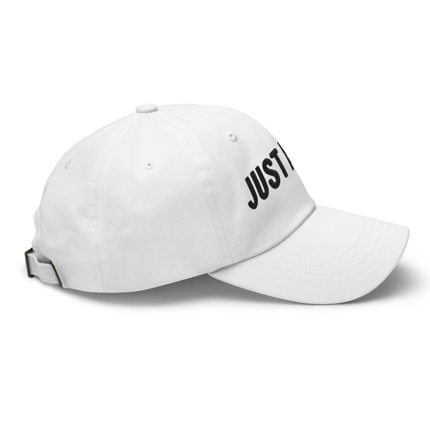 Embroidered "Just A Sec" Dad Hat – Comfortable & Classic for Sunny Days