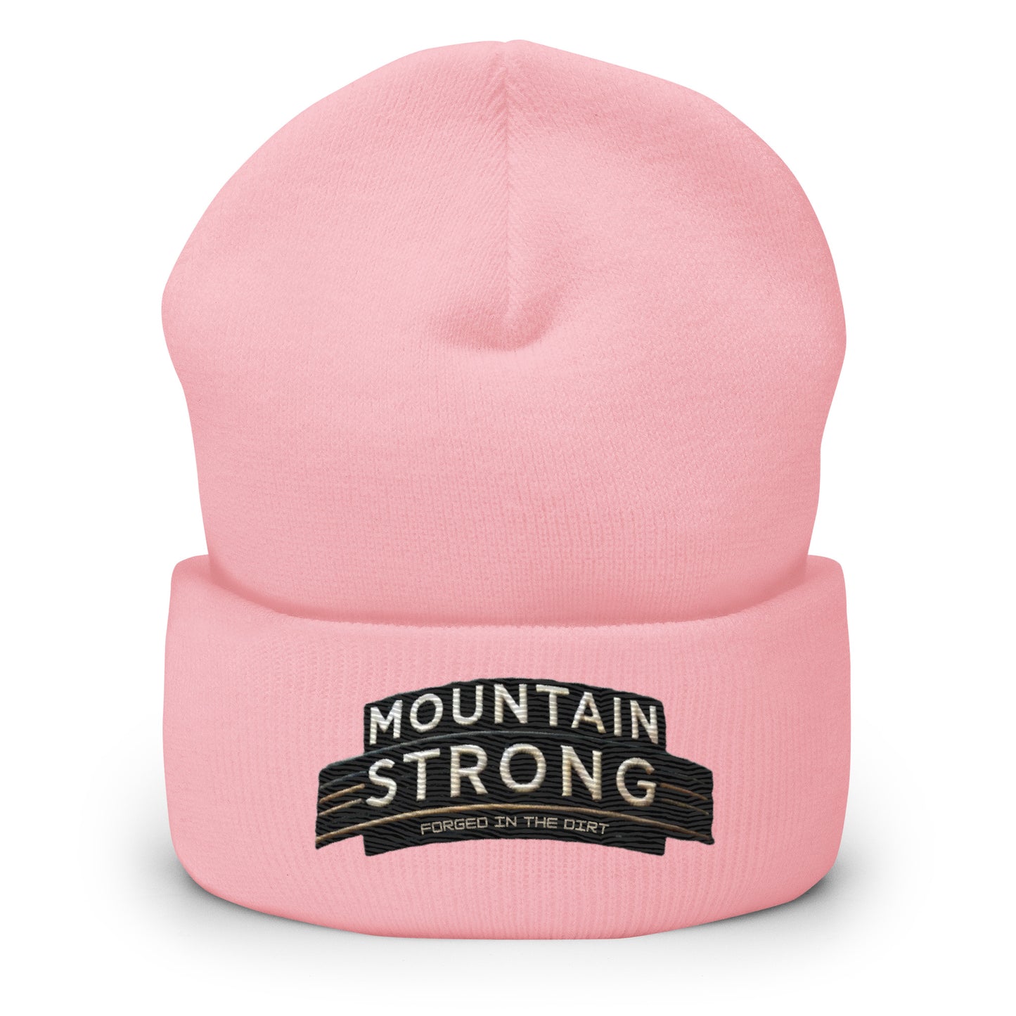 Mountain Strong 'Forged In The Dirt' Cuffed Beanie – Unisex, Hypoallergenic, and Hand Washable