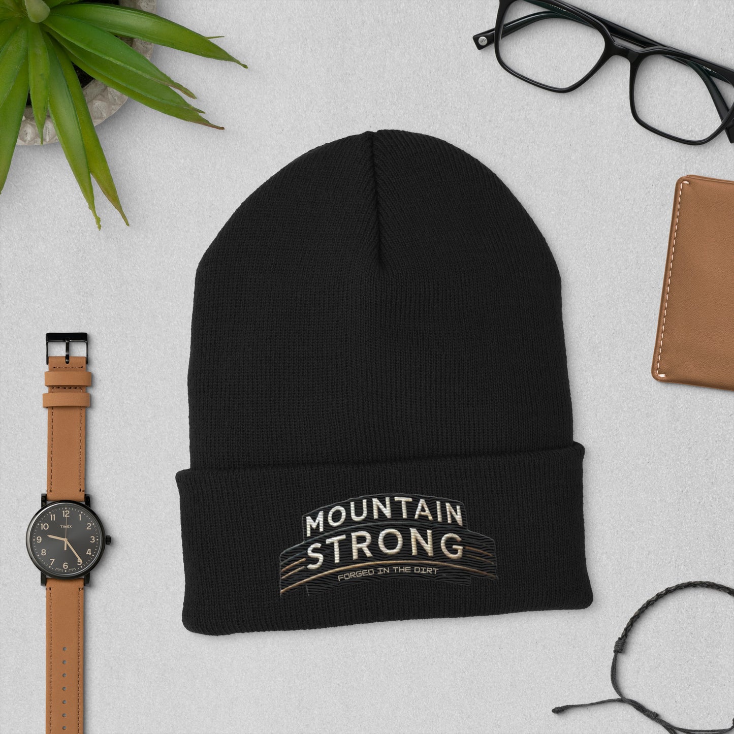 Mountain Strong 'Forged In The Dirt' Cuffed Beanie – Unisex, Hypoallergenic, and Hand Washable