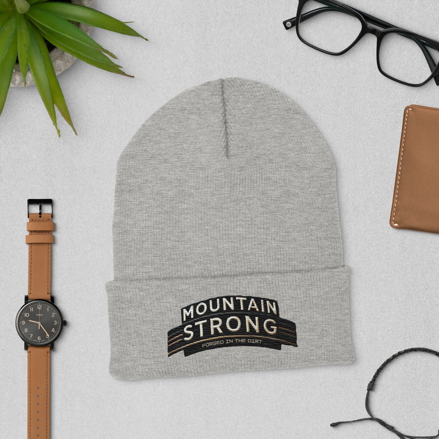 Mountain Strong 'Forged In The Dirt' Cuffed Beanie – Unisex, Hypoallergenic, and Hand Washable