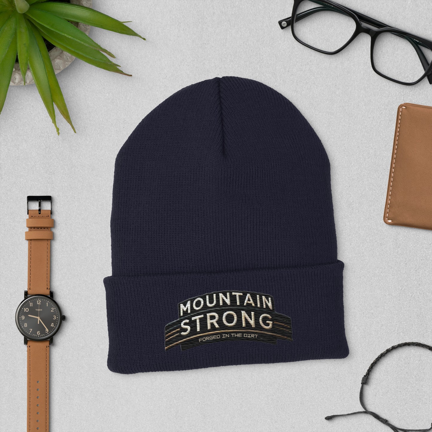 Mountain Strong 'Forged In The Dirt' Cuffed Beanie – Unisex, Hypoallergenic, and Hand Washable