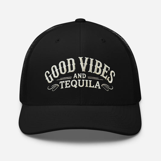 Good Vibes and Tequila Embroidered Trucker Cap: Classic Mesh Back, Adjustable Fit Party Hat Great Gift Idea