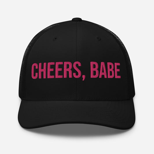 cheers babe embroidered trucker cap