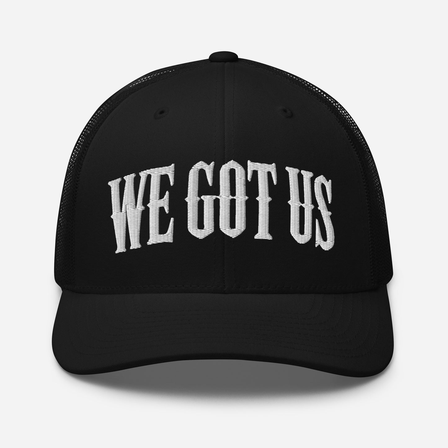 Embroidered 'WE GOT US' Trucker Cap – Support Each Other,