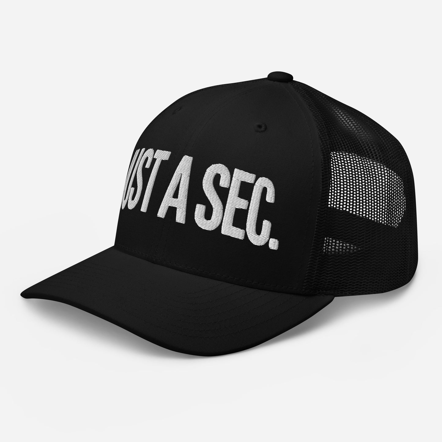 Embroidered "Just A Sec" Trucker Cap – Comfortable & Classic for Sunny Days