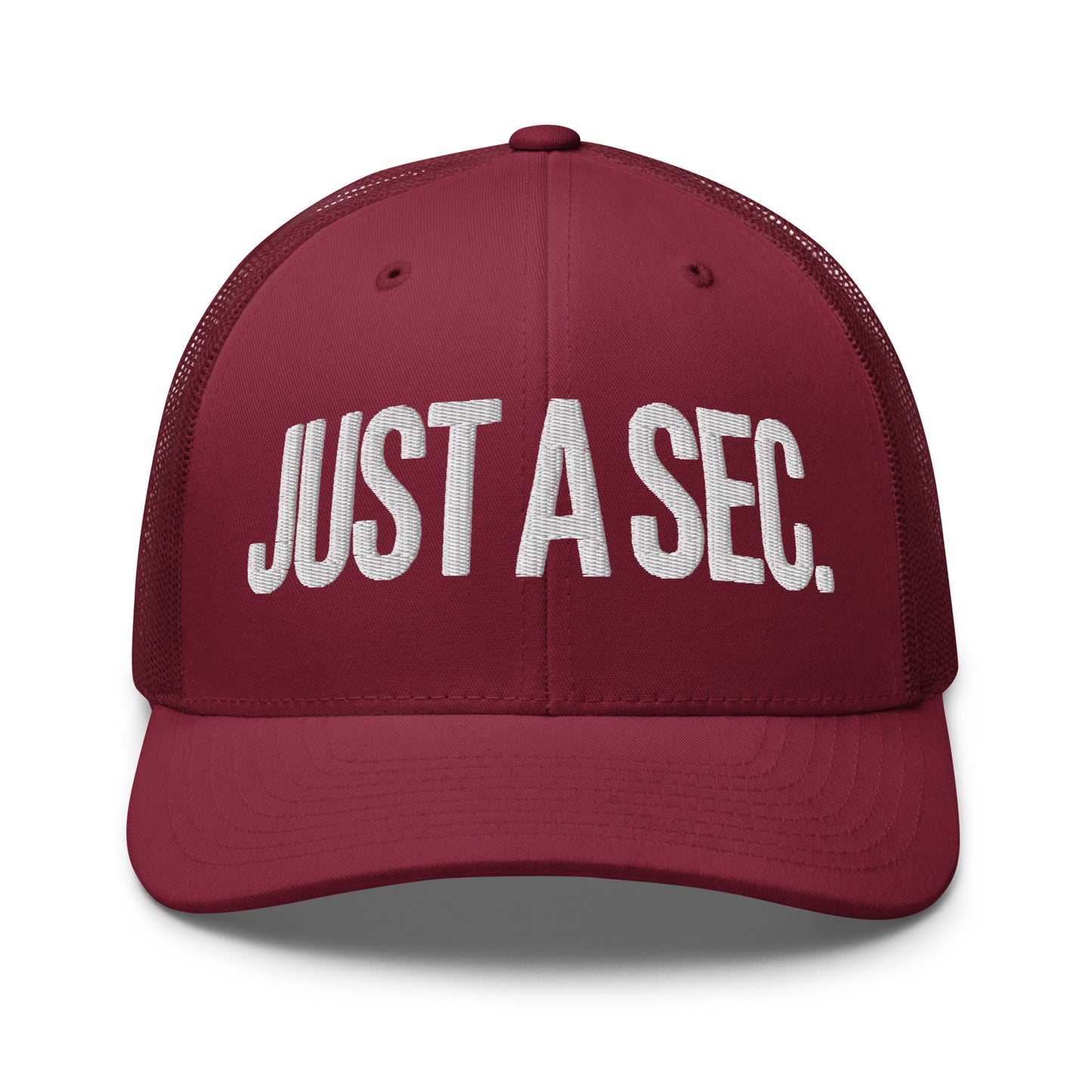 Embroidered "Just A Sec" Trucker Cap – Comfortable & Classic for Sunny Days