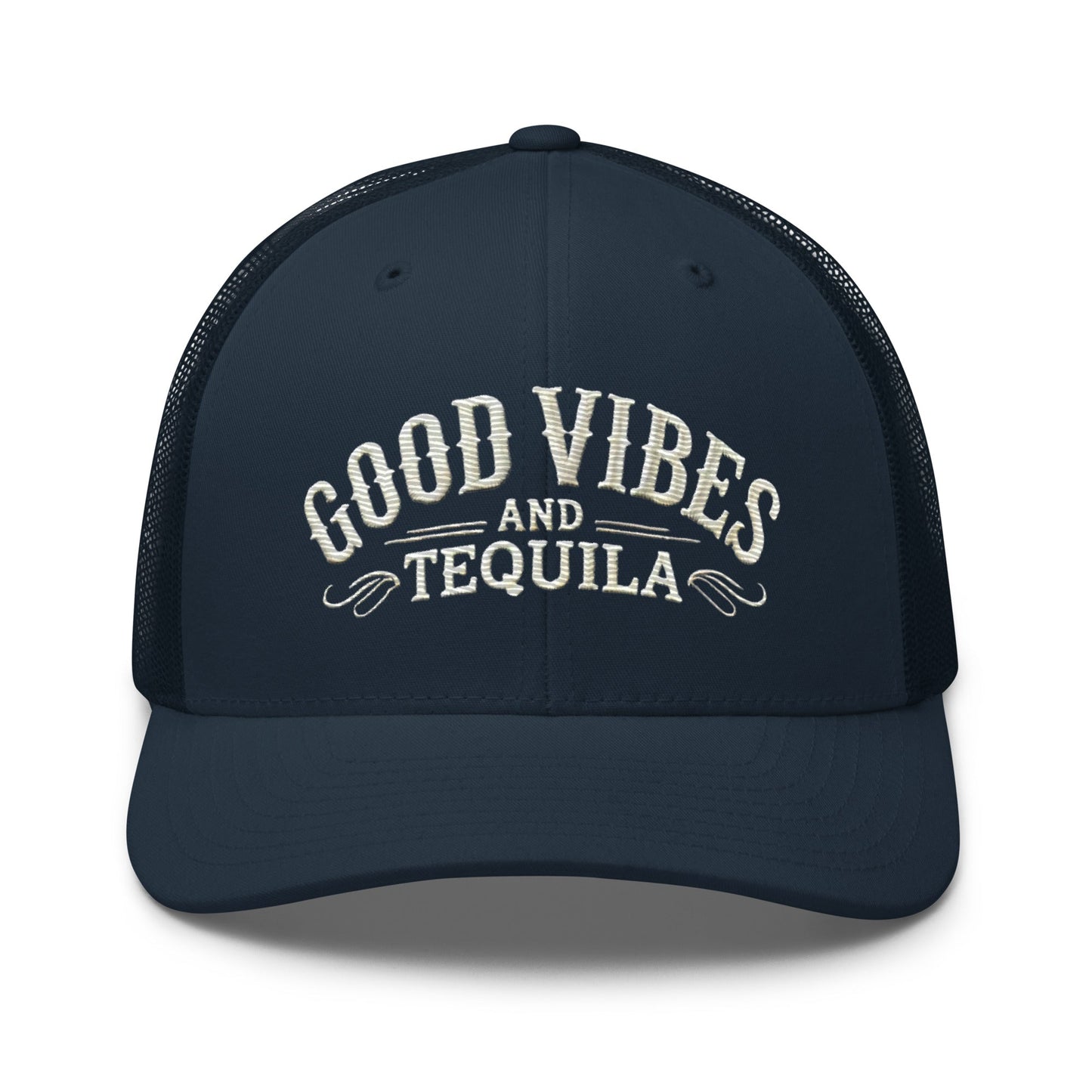 Good Vibes and Tequila Embroidered Trucker Cap: Classic Mesh Back, Adjustable Fit Party Hat Great Gift Idea