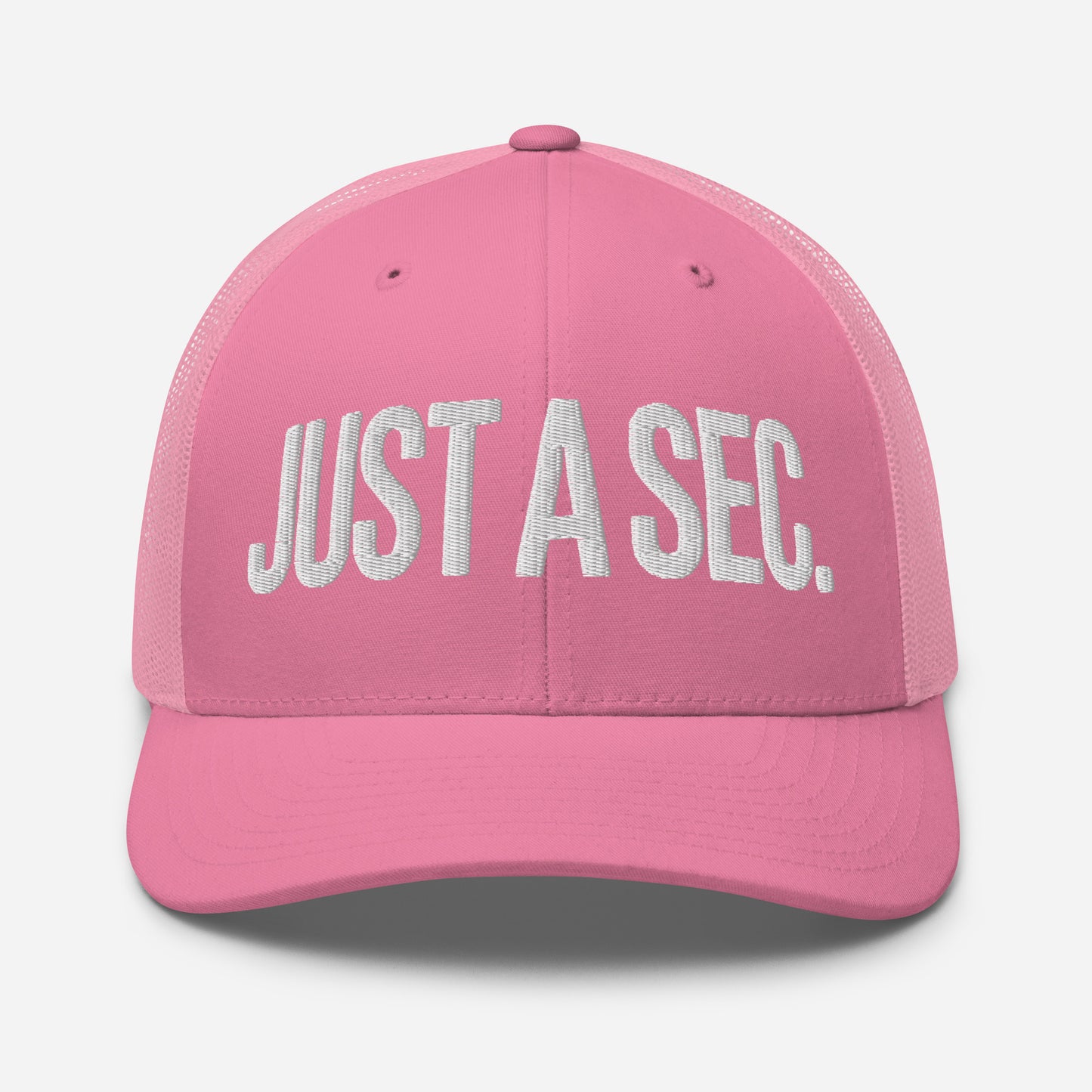 Embroidered "Just A Sec" Trucker Cap – Comfortable & Classic for Sunny Days