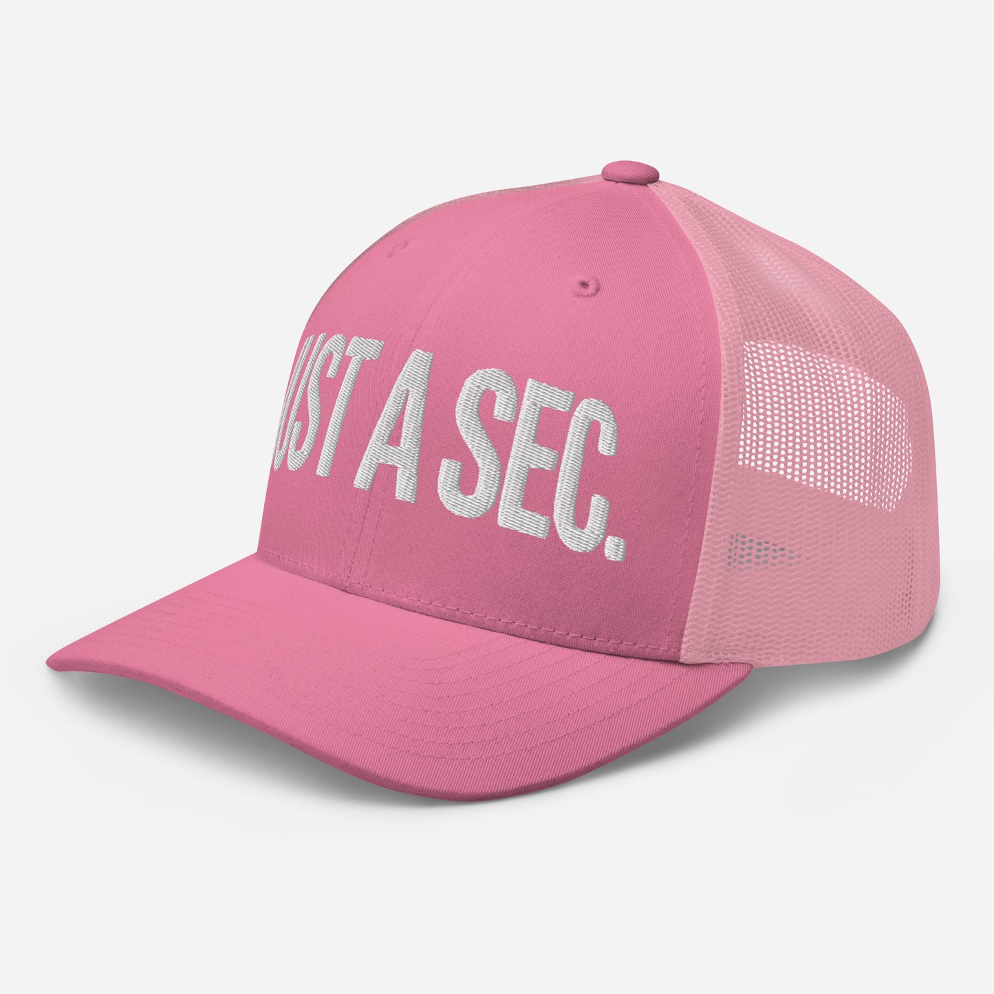 Embroidered "Just A Sec" Trucker Cap – Comfortable & Classic for Sunny Days